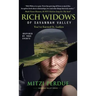 Rich Widows of Savannah Valley: You've Earned It Ladies