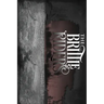 The Brittle Riders: Trilogy