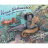 Venus Underwater: Songs from Mermaidia