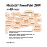 Microsoft PowerPoint 2019 In 90 Pages