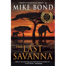 The Last Savanna