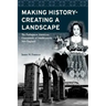 Making History; Creating a Landscape: The Portuguese American Community of Southeastern New England