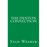 The Denton Connection