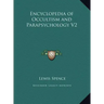 Encyclopedia of Occultism and Parapsychology V2
