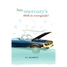 But, Mercury's Not In Retrograde!: The Third Alexandria Whitney Mystery