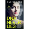 DNA Never Lies: You kept a secret for sixty years. It won't be secret much longer.