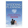 Wedding Planning: Planning a Wedding for Your Perfect Wedding Night
