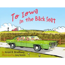 To Iowa in the Back Seat