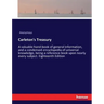 Carleton's Treasury: A valuable hand-book of general information, and a condensed encyclopedia of universal knowledge, being a reference book upon nea