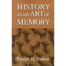 History as an Art of Memory