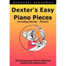 Dexter's Easy Piano Pieces