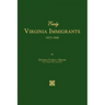 Early Virginia Immigrants 1623-1666