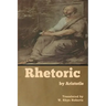 Rhetoric by Aristotle
