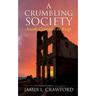 A Crumbling Society: Isaiah, Counselor To Kings