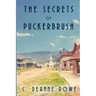The Secrets of Puckerbrush