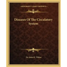 Diseases of the Circulatory System