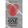 Knowing One Another: Shaping an Islamic Anthropology
