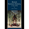 British Business History, 1720-1994