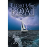 Float Your Boat: You Have Power and Control