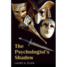 The Psychologist's Shadow: A simmering, slow-burn suspense