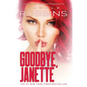 Goodbye, Janette