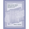 Essex County, Virginia Deed Abstracts, 1805-1819, Deed Books 37 to 39