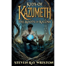 Kids of Kazumeth: The Roots of Kaluna