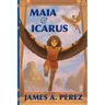 Maia and Icarus