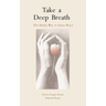Take a Deep Breath