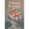 The Choice for Europe