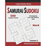 Samurai Sudoku: 500 Hard Sudoku Puzzles Overlapping into 100 Samurai Style