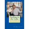 Smiling In the Cube: 5 Lessons To Help You Survive and Thrive in Cube Land and In Life