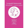 Leopold Stokowski (1882-1977). Discography and Concert Register. [1996].