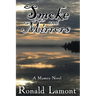 Smoke and Mirrors