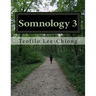 Somnology 3: Learn Sleep Medicine in One Weekend