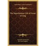 The Superhuman Life of Gesar of Ling