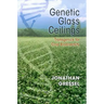 Genetic Glass Ceilings: Transgenics for Crop Biodiversity