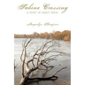 Sabine Crossing: A Story of Early Texas