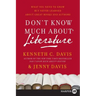 Don't Know Much about Literature: What You Need to Know But Never Learned about Great Books and Authors