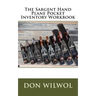 The Sargent Hand Plane Pocket Inventory Workbook
