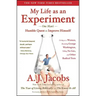 My Life as an Experiment