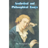 Aesthetical and Philosophical Essays