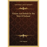 Visions and Beliefs in the West of Ireland