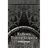 EnBrera Tintreg Gilgarra: To Gods Unknown