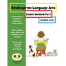 Kindergarten Language Arts: Student Workbook Part 1