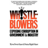 Whistleblowers: Exposing Corruption in Government and Industry
