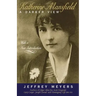 Katherine Mansfield: A Darker View