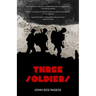 Three Soldiers (Warbler Classics)