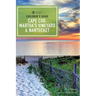Explorer's Guide Cape Cod, Martha's Vineyard & Nantucket