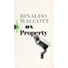 On Property: Policing, Prisons, and the Call for Abolition